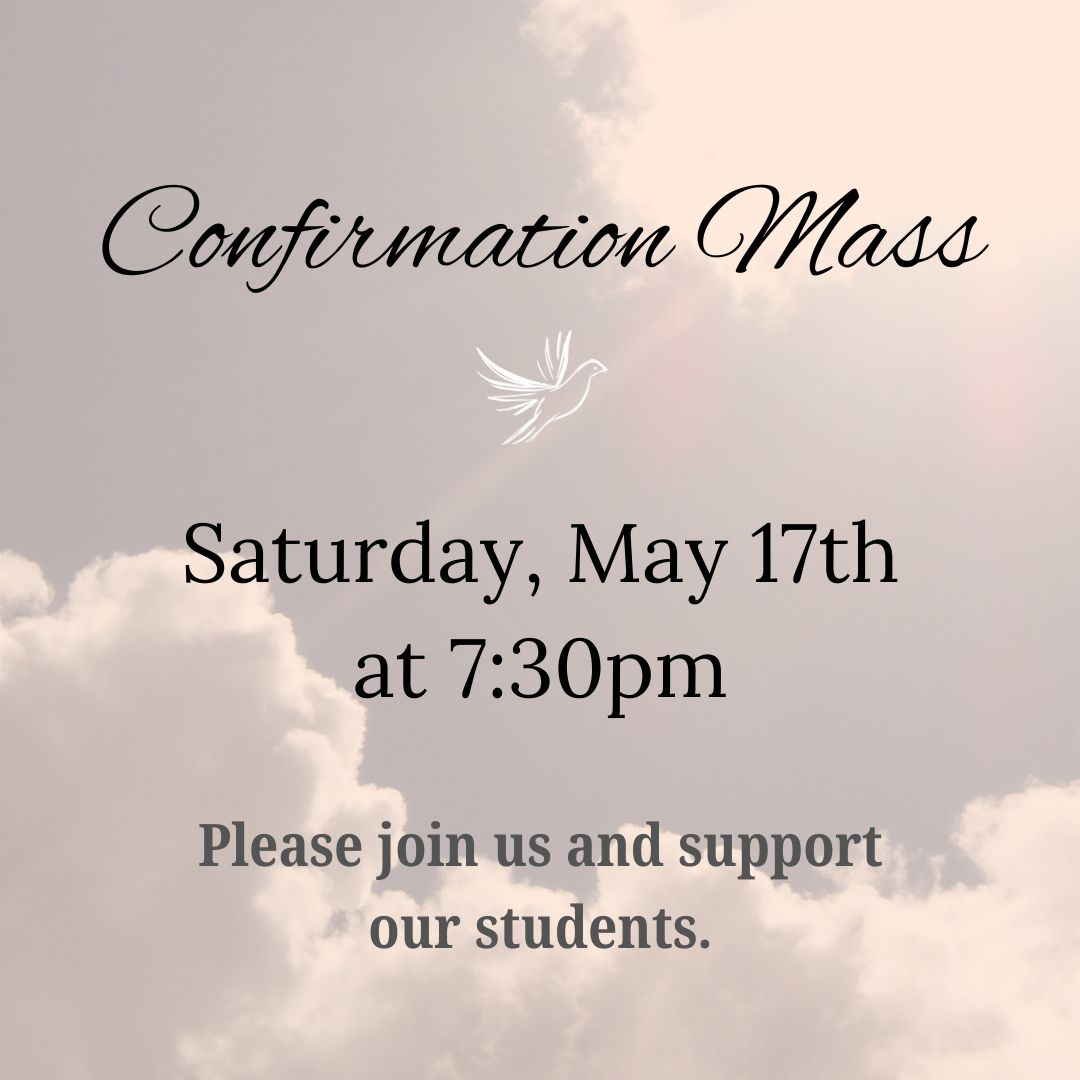 Confirmation Mass May 17th