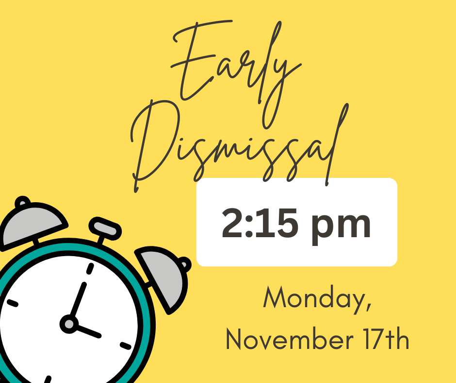 Early Dismissal Monday