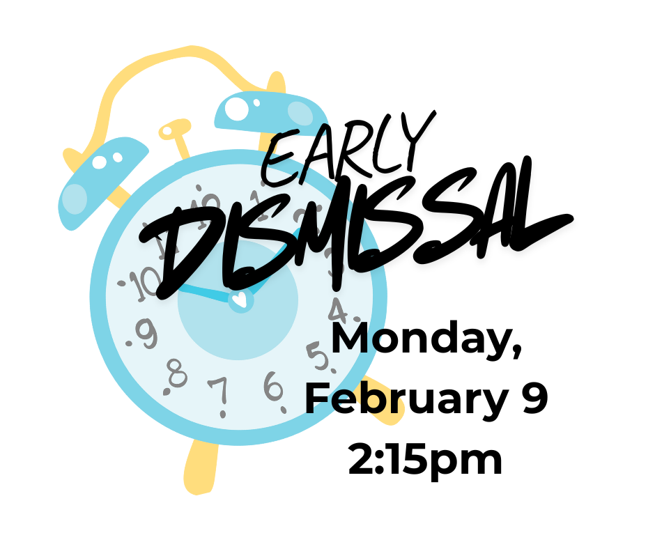 Early Dismissal Monday